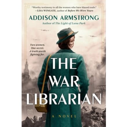 The War Librarian - Addison Armstrong