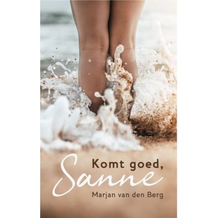 Komt Goed, Sanne - Marjan van den Berg