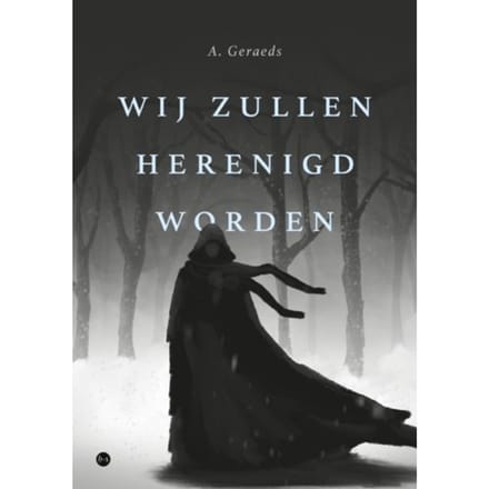 Wij Zullen Herenigd Worden - A. Geraeds