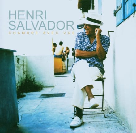 Chambre Avec Vue - Henri Salvador