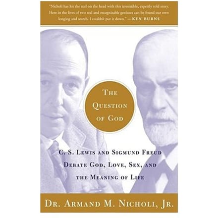 The Question Of God - Armand Nicholi