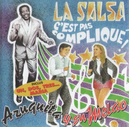 Azuquita Y Su Melao - La Salsa, C'est Pas Compliqué (CD)
