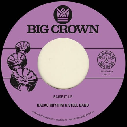 Bacao Rhythm & Steel Band - Raise It Up / Space (7" Single)