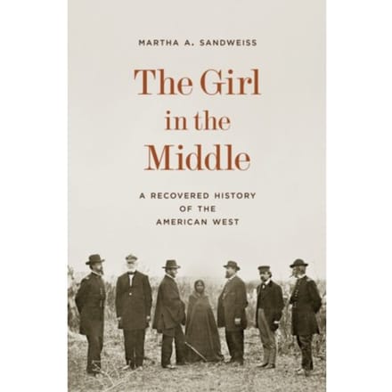 The Girl In The Middle - Martha A. Sandweiss