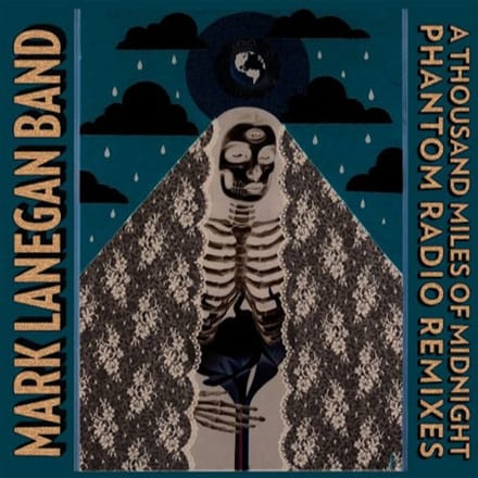 A Thousand Miles Of Midnight - Mark Lanegan -band-