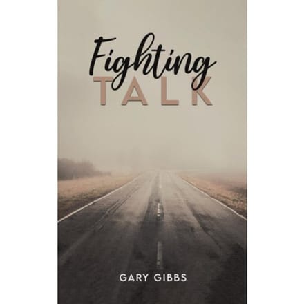 Fighting Talk - Gary Gibbs