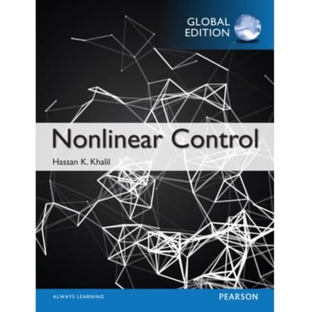 Nonlinear Control, Global Edition - Hassan Khalil