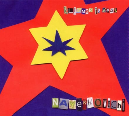 Nayekhovichi - Klezmer Is Dead (CD)