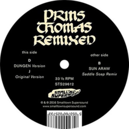 Prins Thomas - Principe Del Norte - Dungen / Sun Araw Remixes (12" Single)