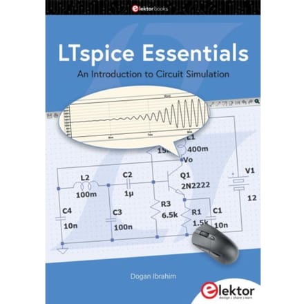 Ltspice Essentials - Dogan Ibrahim