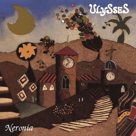 Ulysses - Neronia (2 CD) (Remastered)