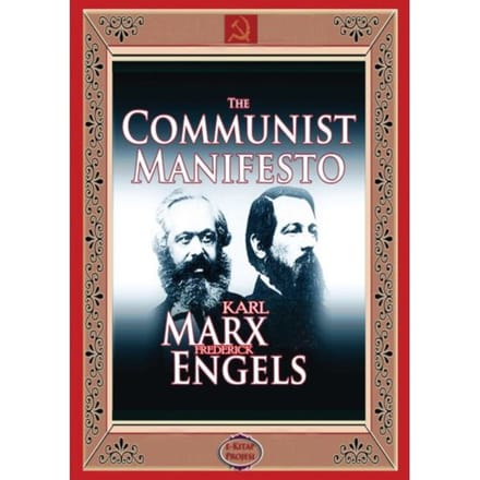 The Communist Manifesto - Karl Marx