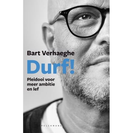 Durf! - Bart Verhaeghe