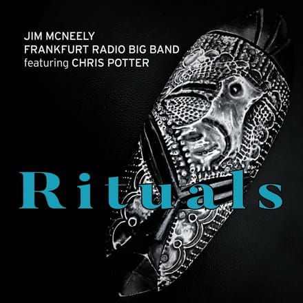 Rituals - Jim Mcneely / Frankfurt Radio Bi