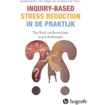 Inquiry-Based Stress Reduction In De Praktijk - MarieOdiel van Rhijn