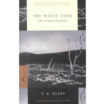 The Waste Land And Other Writings - T. S. Eliot