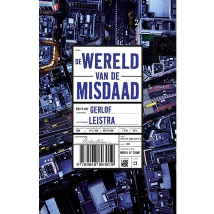 De Wereld Van De Misdaad - De Wereld Van De Misdaad - G. Leistra