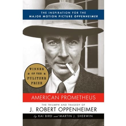 American Prometheus - Kai Bird