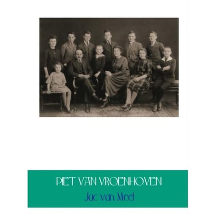 Piet Van Vroenhoven En Andere Verhalen - Jac van Meel