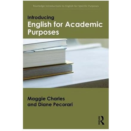 Introducing English For Academic Purposes - Maggie Charles