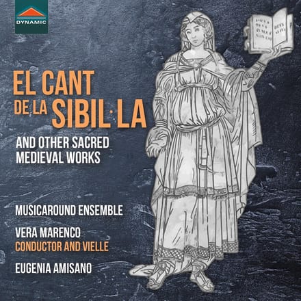 Musicaround Ensemble, Vera Marenco - El Cant de La Sibil La And Other Sacred Medieval Works (CD)