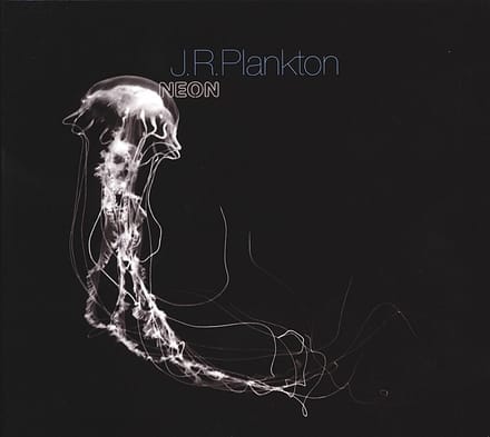 J.R. Plankton - Neon (CD)