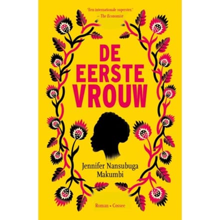 De Eerste Vrouw - Jennifer Nansubuga Makumbi