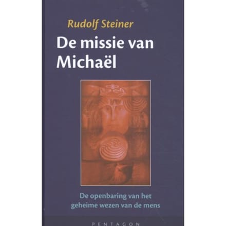 De Missie Van Michaël - Rudolf Steiner