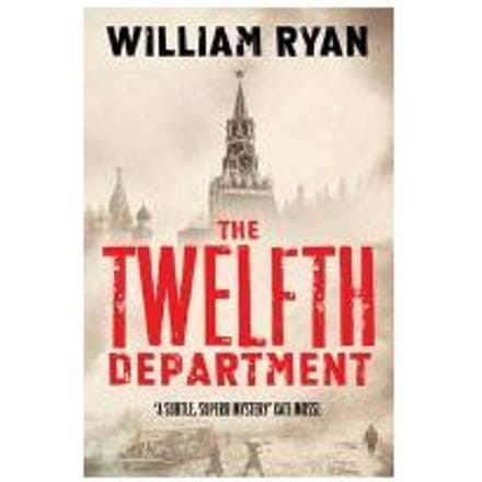 The Twelfth Department - William Ryan