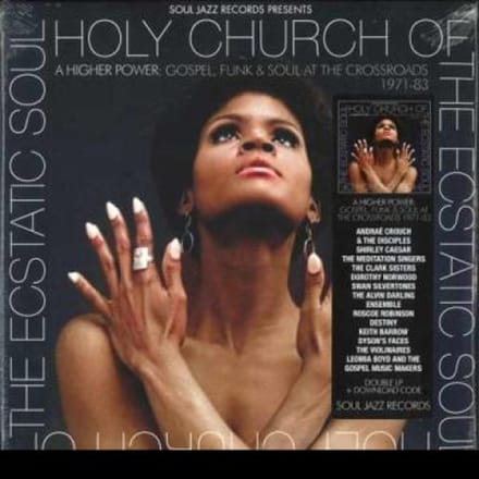 Holy Church Of The Ecstatic Soul - V/a (various Artists)