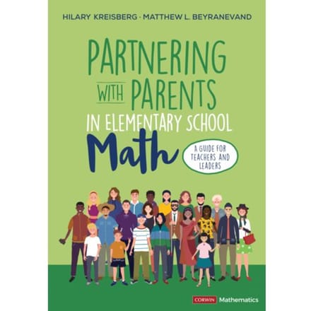 Partnering With Parents In Elementary School Math - Kreisberg, Hilary L.