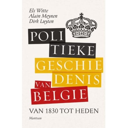 Politieke Geschiedenis Van België - Els De Witte