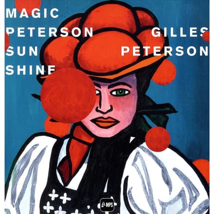Gilles Peterson-Magic Peterson Sunshine - Gilles Peterson