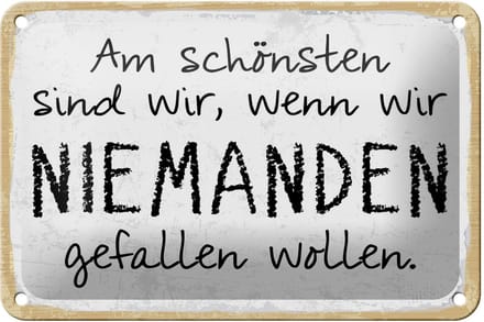 Blechschild Spruch 12x18 cm Am schönsten sind wir wenn wir Deko Schild