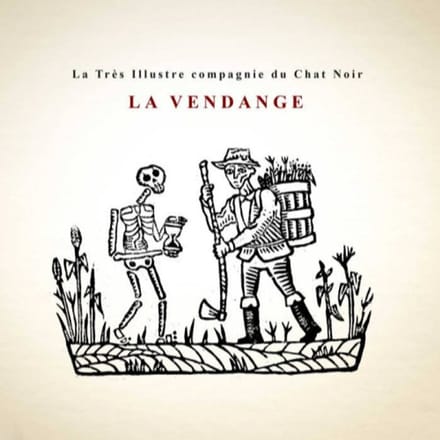 La Tres Illustre Compagnie du Chat Noir - La Vendange (CD)