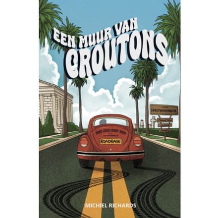 Een Muur Van Croutons - Michiel Richards