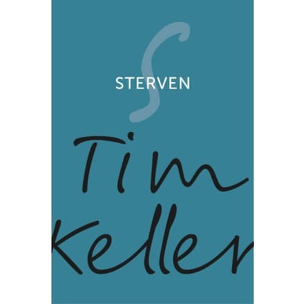 Sterven - Tim Keller