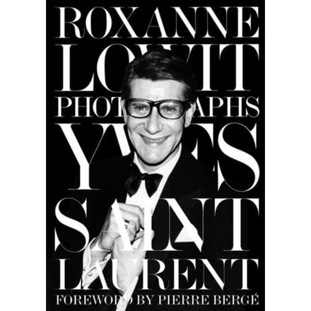 Yves Saint Laurent - Roxanne Lowit