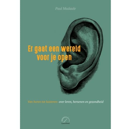 Er Gaat Een Wereld Voor Je Open - Paul Madaule