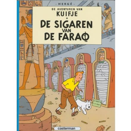 Kuifje / 03 Sigaren Van De Farao - Hergé