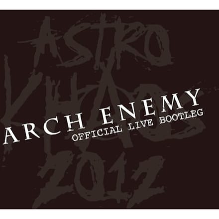 Astro Khaos 2012 - Arch Enemy