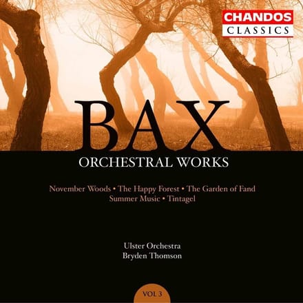 Ulster Orchestra, Bryden Thomson - Bax: Orchestral Works, Volume 3 (CD) (Remastered)