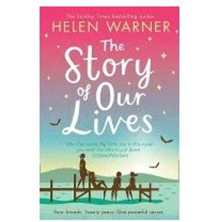The Story Of Our Lives - Helen Warner