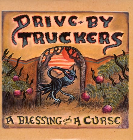 A Blessing And A Curse - Drive-by Truckers