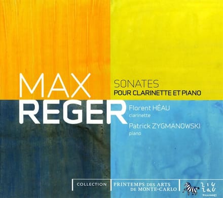 Florent Héau & Patrick Zygmanowski - Reger: Sonates Pour Clarinette Et Piano (CD)