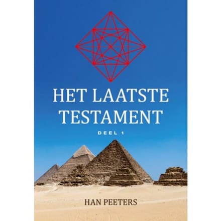 Het Laatste Testament / Deel 1 - Deel 1 - Han Peeters