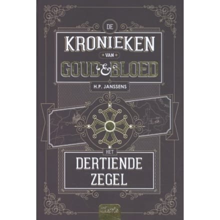 Het Dertiende Zegel - De Kronieken Van Goud & Bloed - H.P. Janssens