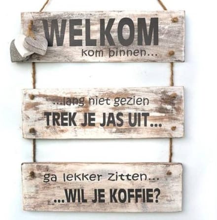 Houten Tekstplank / Tekstbord 40x30 cm "Welkom kom binnen......" - Kleur Antique White