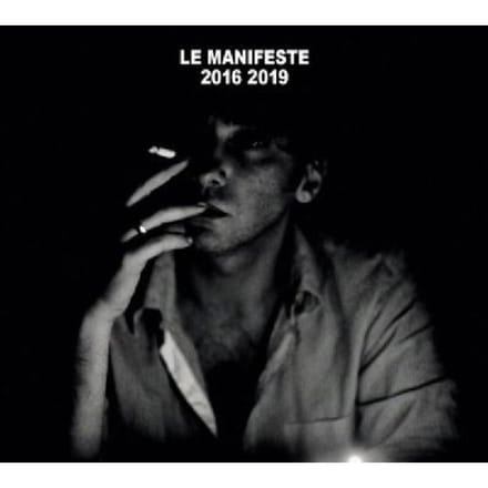 Le Manifeste 2016-2019 Ni Dieu Ni M - Damien Saez