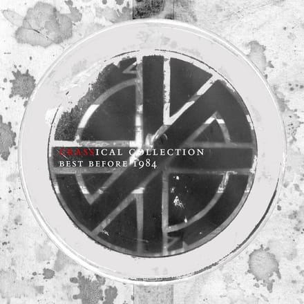 Crass - Best Before 1984 (The Crassical Collection) (2 CD) (Remastered)